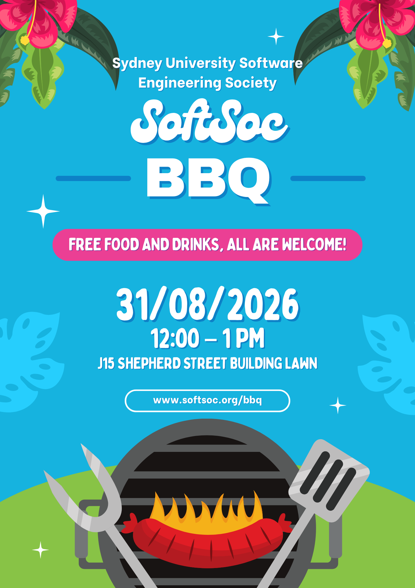 SoftSoc BBQ on 31 August 2026, with free food and drinks for everyone